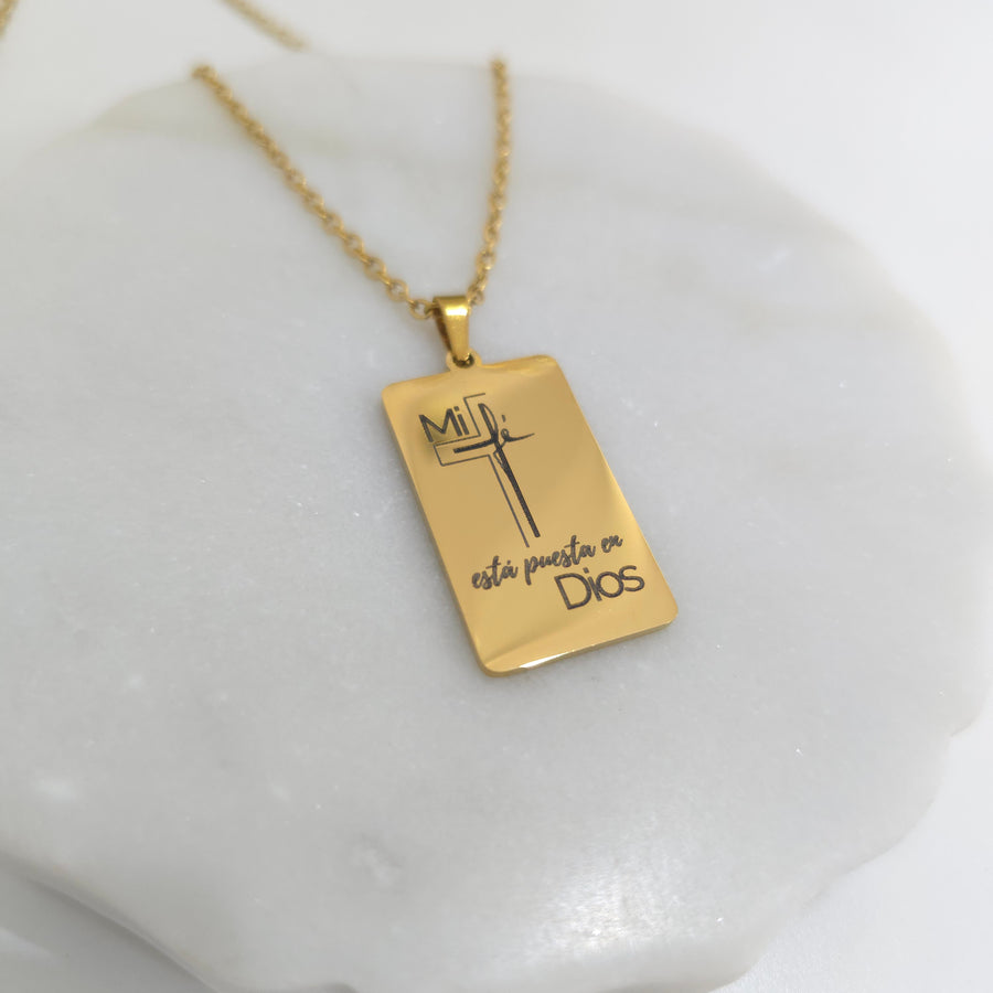 Mi Fe Esta Puesta en Dios Necklace